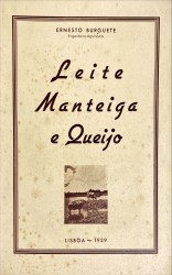 LEITE, MANTEIGA E QUEIJO